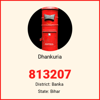 Dhankuria pin code, district Banka in Bihar