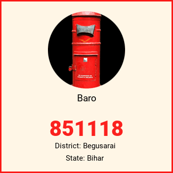 Baro pin code, district Begusarai in Bihar