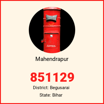 Mahendrapur pin code, district Begusarai in Bihar