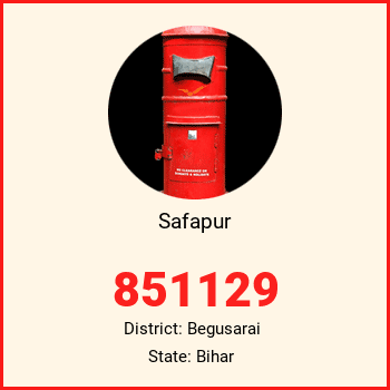 Safapur pin code, district Begusarai in Bihar