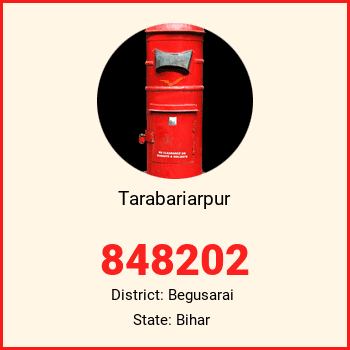 Tarabariarpur pin code, district Begusarai in Bihar