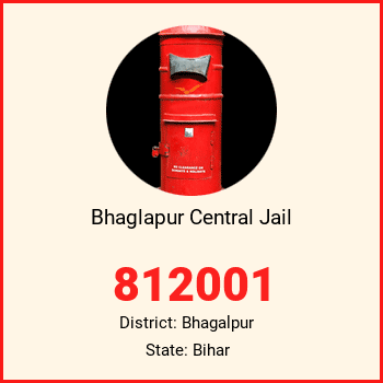 Bhaglapur Central Jail pin code, district Bhagalpur in Bihar