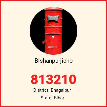 Bishanpurjicho pin code, district Bhagalpur in Bihar