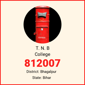 T. N. B College pin code, district Bhagalpur in Bihar