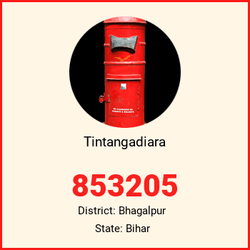 Tintangadiara pin code, district Bhagalpur in Bihar