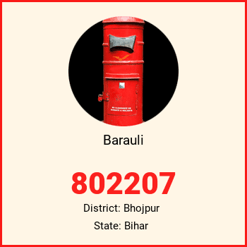 Barauli pin code, district Bhojpur in Bihar