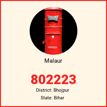 Malaur pin code, district Bhojpur in Bihar