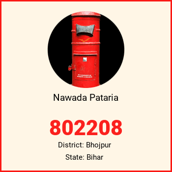Nawada Pataria pin code, district Bhojpur in Bihar
