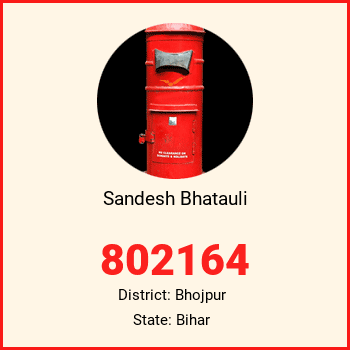 Sandesh Bhatauli pin code, district Bhojpur in Bihar