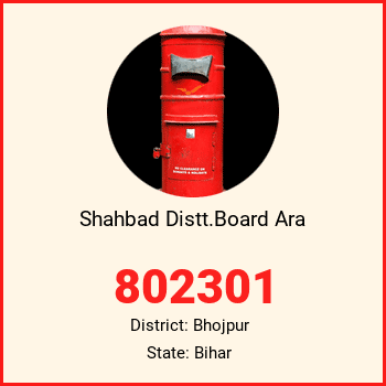 Shahbad Distt.Board Ara pin code, district Bhojpur in Bihar