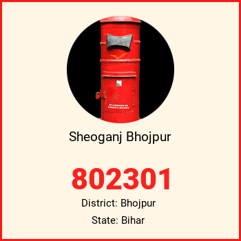 Sheoganj Bhojpur pin code, district Bhojpur in Bihar