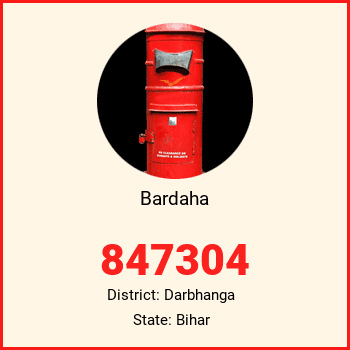 Bardaha pin code, district Darbhanga in Bihar