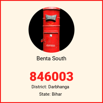 Benta South pin code, district Darbhanga in Bihar