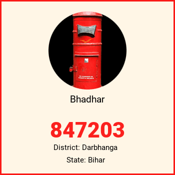 Bhadhar pin code, district Darbhanga in Bihar