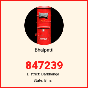 Bhalpatti pin code, district Darbhanga in Bihar