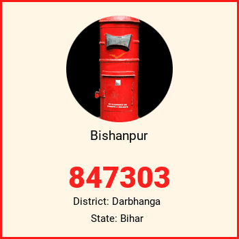 Bishanpur pin code, district Darbhanga in Bihar