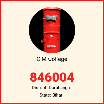 C M College pin code, district Darbhanga in Bihar