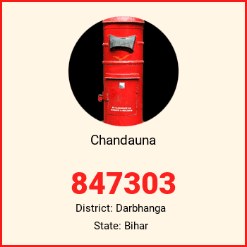 Chandauna pin code, district Darbhanga in Bihar