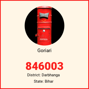 Goriari pin code, district Darbhanga in Bihar