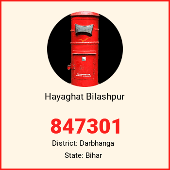 Hayaghat Bilashpur pin code, district Darbhanga in Bihar