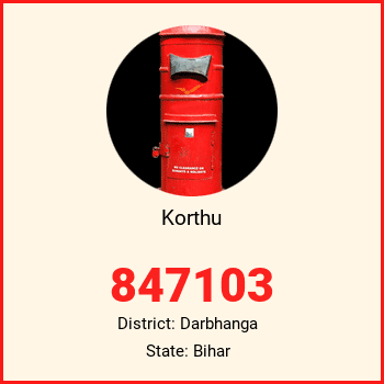 Korthu pin code, district Darbhanga in Bihar