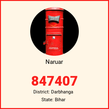 Naruar pin code, district Darbhanga in Bihar
