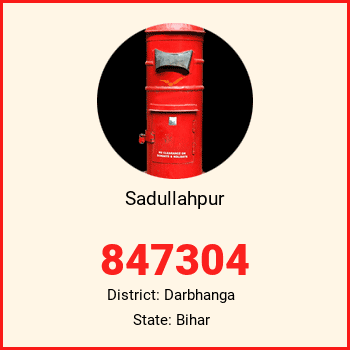 Sadullahpur pin code, district Darbhanga in Bihar