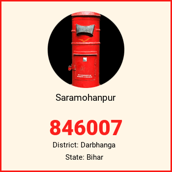 Saramohanpur pin code, district Darbhanga in Bihar