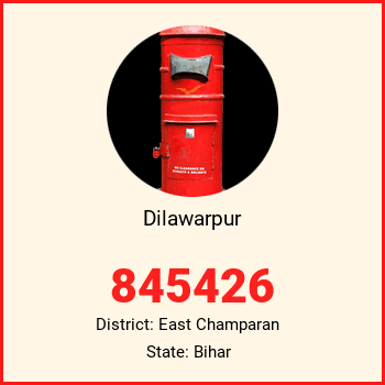 Dilawarpur pin code, district East Champaran in Bihar