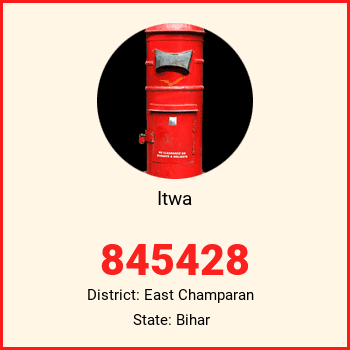 Itwa pin code, district East Champaran in Bihar