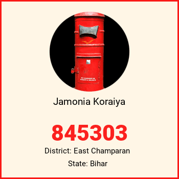 Jamonia Koraiya pin code, district East Champaran in Bihar