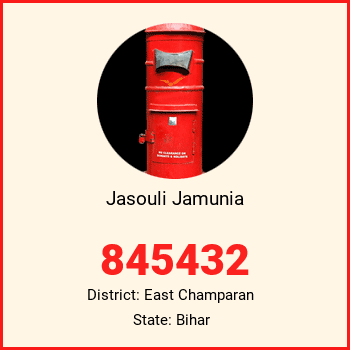 Jasouli Jamunia pin code, district East Champaran in Bihar