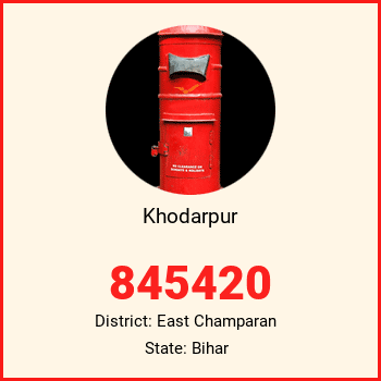 Khodarpur pin code, district East Champaran in Bihar
