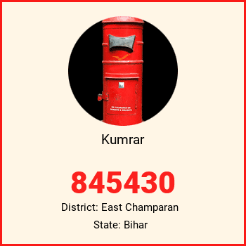 Kumrar pin code, district East Champaran in Bihar
