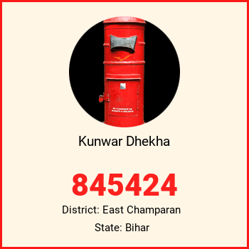 Kunwar Dhekha pin code, district East Champaran in Bihar