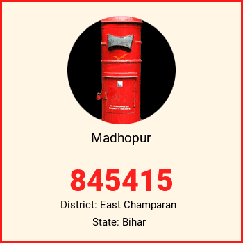 Madhopur pin code, district East Champaran in Bihar