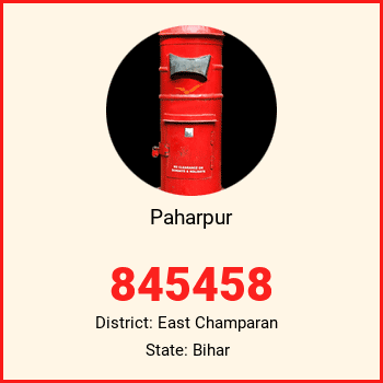 Paharpur pin code, district East Champaran in Bihar