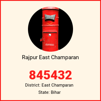 Rajpur East Champaran pin code, district East Champaran in Bihar
