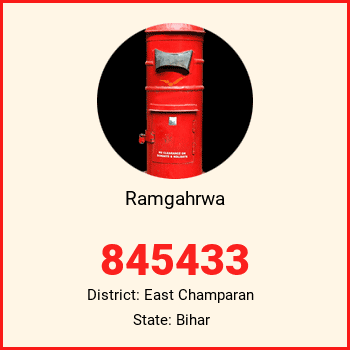 Ramgahrwa pin code, district East Champaran in Bihar