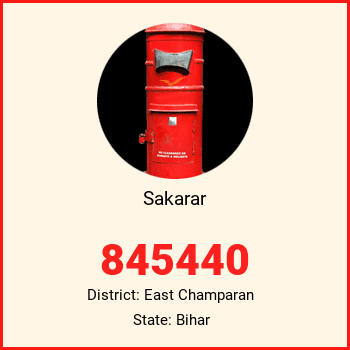 Sakarar pin code, district East Champaran in Bihar