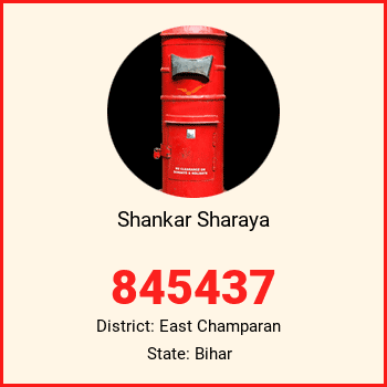 Shankar Sharaya pin code, district East Champaran in Bihar