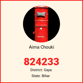 Aima Chouki pin code, district Gaya in Bihar