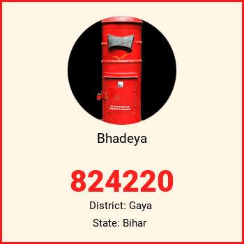 Bhadeya pin code, district Gaya in Bihar