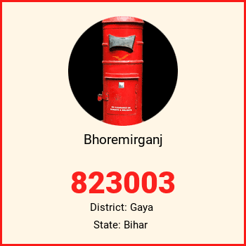 Bhoremirganj pin code, district Gaya in Bihar