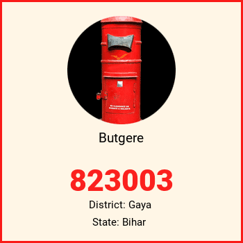 Butgere pin code, district Gaya in Bihar