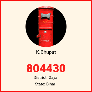 K.Bhupat pin code, district Gaya in Bihar