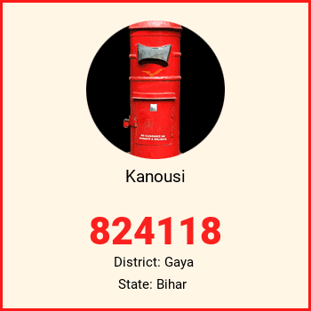 Kanousi pin code, district Gaya in Bihar