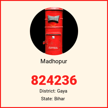 Madhopur pin code, district Gaya in Bihar