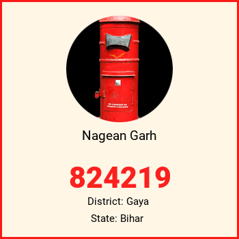 Nagean Garh pin code, district Gaya in Bihar