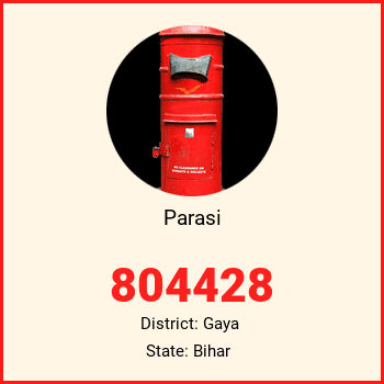Parasi pin code, district Gaya in Bihar